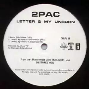 2pac - Letter 2 My Unborn